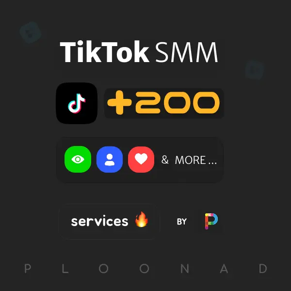 TikTok Services - Ploonad