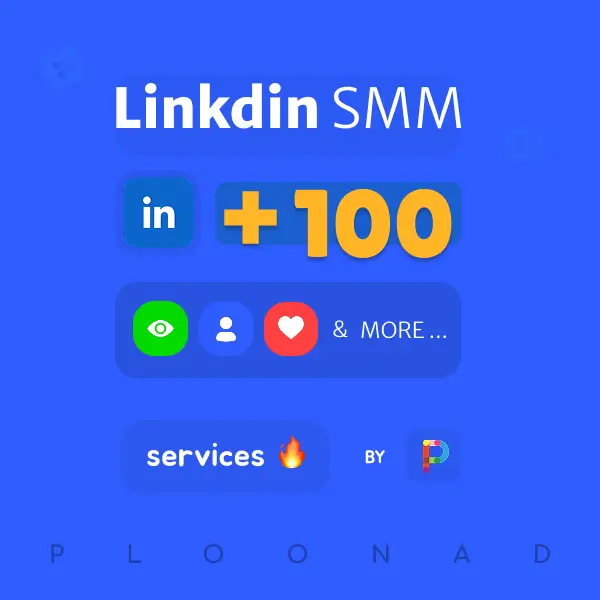 Linkdin Smm Services - Ploonad